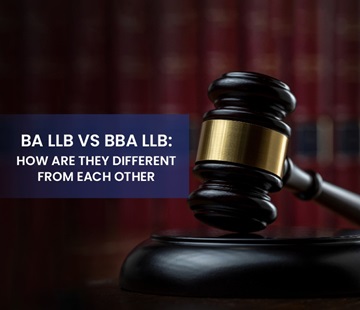 BA LLB vs BBA LLB: Gateway to Diverse Legal Career Paths - DSU School of Law